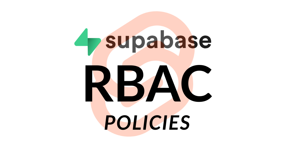 Supabase RBAC and subscription plans in SvelteKit: database roles, JWT claims, and typed locals